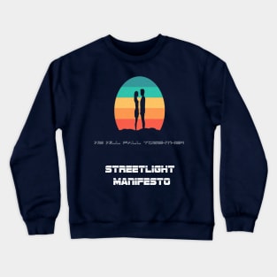 Streetlight Manifesto Crewneck Sweatshirt